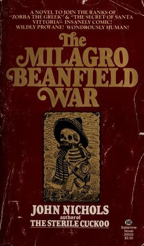 The Milagro Beanfield War