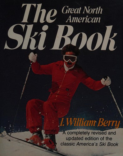The Great North American Ski Book