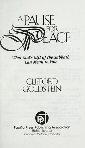 A Pause For Peace: What God's Gift Of The Sabbath Can Mean To You