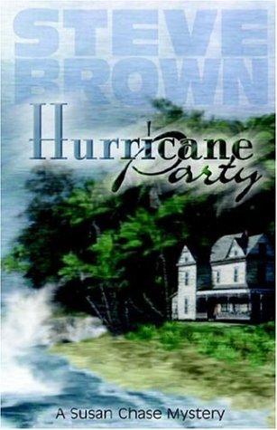 Hurricane Party (with Autographed): (Susan Chase Mystery)