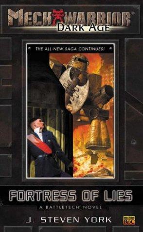 Fortress Of Lies: A Battletech Novel (Mechwarrior: Dark Ages, 8): a Battletech novel
