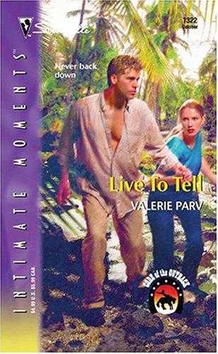 Live To Tell : Code Of The Outback (Silhouette Intimate Moments No. 1322) (Silhouette Intimate Moments): Code of the Outback