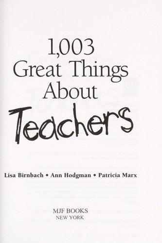 1,003 Great Things About Teachers
