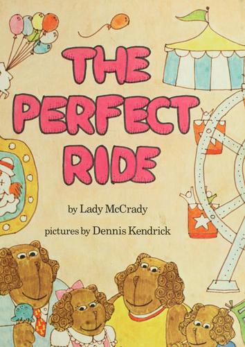 The Perfect Ride