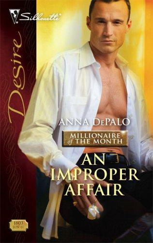 An Improper Affair (Silhouette Desire)