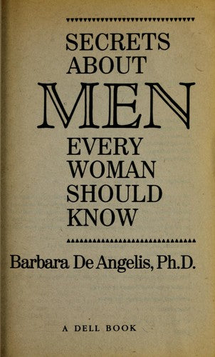 Secrets About Men Every Woman Should Know