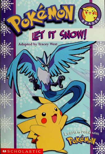Pokemon Reader(Let It Snow!) (Pokemon, Reader)
