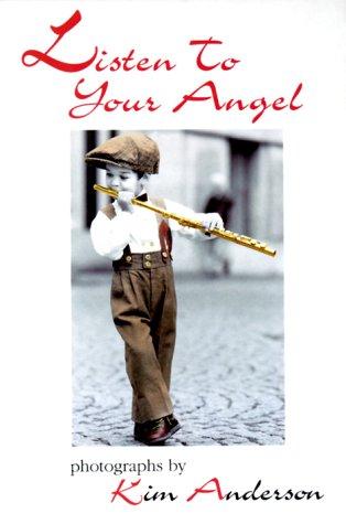 Listen to Your Angel