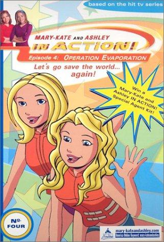 In Action #4: Operation Evaporation (Mary-Kate And Ashley In Action)