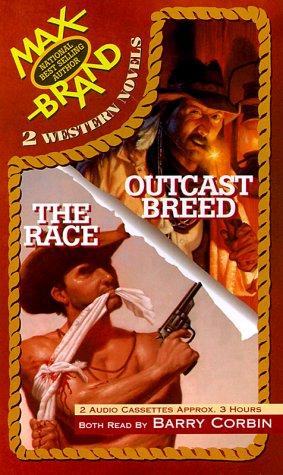 The Race; Outcast Breed (Volume 4)