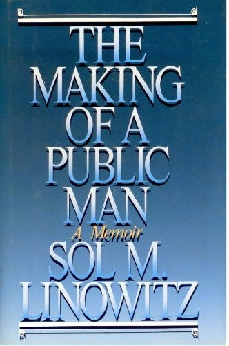 The Making Of A Public Man: A Memoir