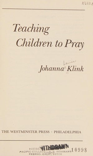 Teaching Children To Pray