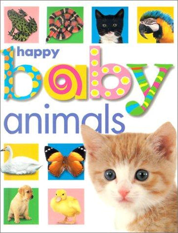 Happy Baby Animals (Soft To To Touch)