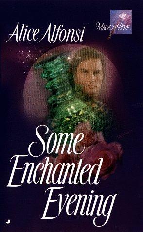 Some Enchanted Evening (Magical Love)
