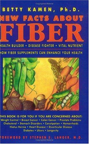 New Facts About Fiber: How Fiber Supplements Can Enhance Your Health