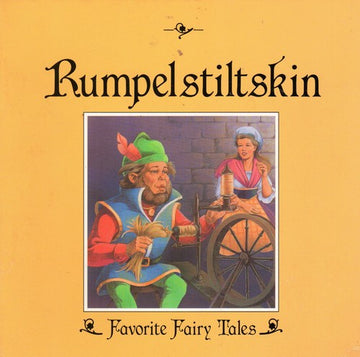 Rumpelstiltskin (Fairy Tale Treasury)