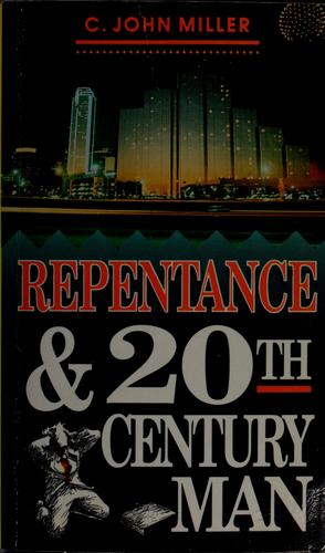 Repentance And 21st Century Man