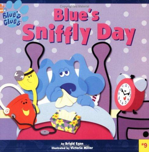 Blue's Sniffly Day (Blue's Clues (8x8))