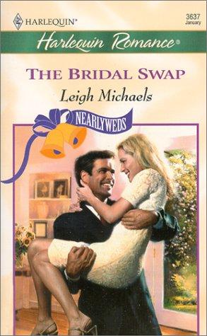 Bridal Swap (Nearlyweds) (Romance, 3637)