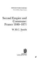 Second Empire And Commune : France 1848-1871