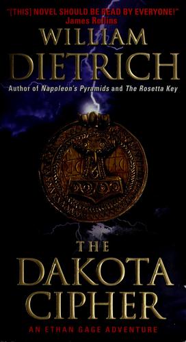 The Dakota Cipher: An Ethan Gage Adventure: An Ethan Gage Adventure