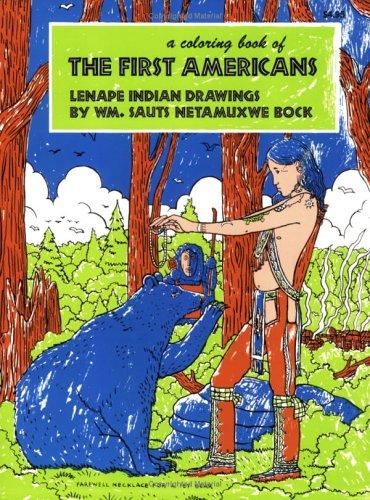 The First Americans Coloring Book: Farewell Necklace for a Pet Bear