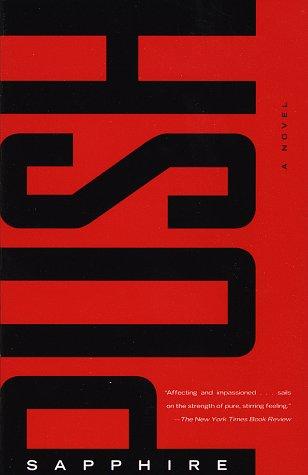 Push: A Novel: a novel