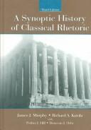 A Synoptic History Of Classical Rhetoric