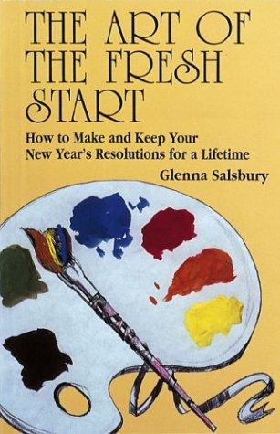 The Art Of The Fresh Start