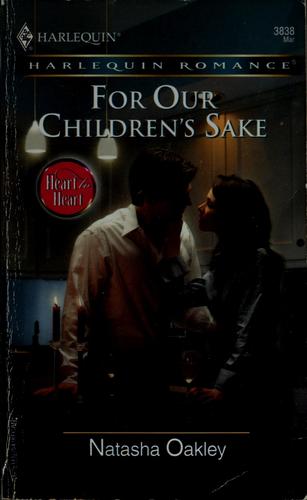 For Our Children's Sake (Harlequin Romance)