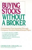 Buying Stocks Without A Broker/Commission-Free Investing Through Company Dividend Reinvestment Plans