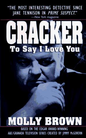 Cracker: To Say I Love You (Cracker)