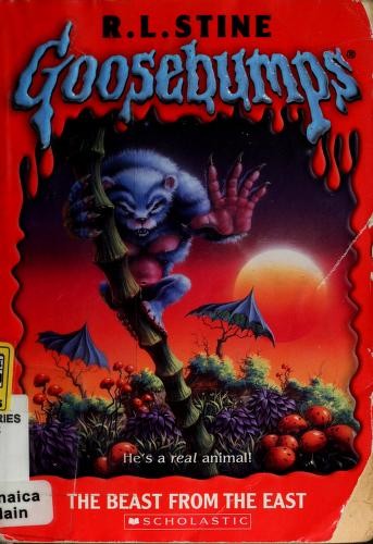 Goosebumps: The Beast From The East: The Beast From The East (Goosebumps: The Beast From The East)