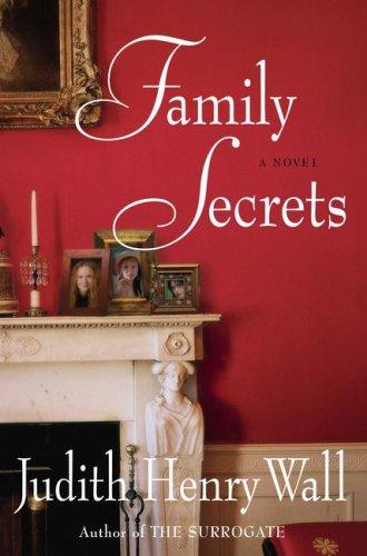 Family Secrets: A Novel