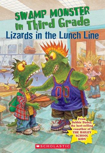 Swamp Monster In Third Grade #2: Lizards In The Lunch Line (Swamp Monster In Third Grade, 2)