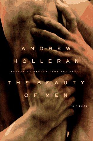 The Beauty Of Men: A Novel
