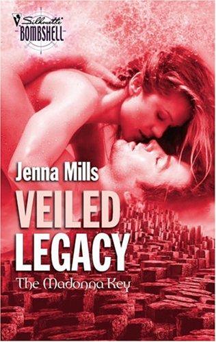 Veiled Legacy (Silhouette Bombshell)