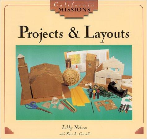 Projects And Layouts (California Missions)