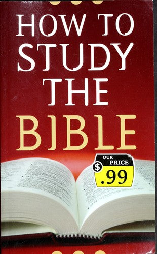 How To Study The Bible (Value Books)