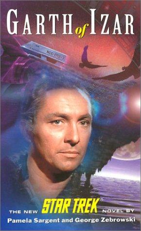 Star Trek: The Original Series: Garth Of Izar