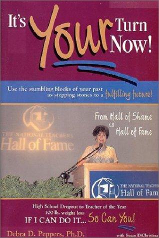 It's Your Turn Now!