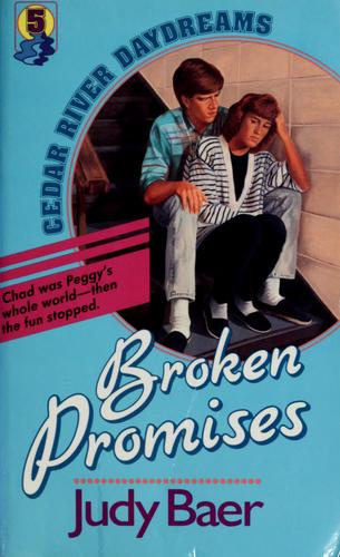 Broken Promises (Cedar River Daydreams #5)