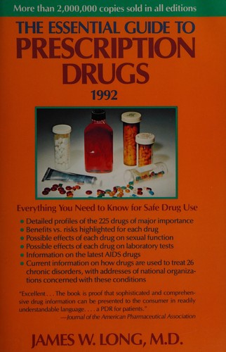The Essential Guide To Prescription Drugs (Essential Guide To Prescription Drugs (Paperback))