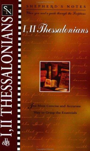 I & Ii Thessalonians (Shepherd's Notes)