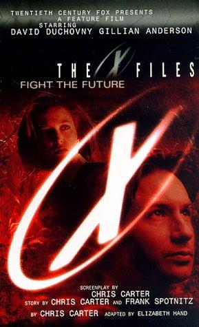 The X-Files: Fight the Future: fight the future