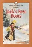 Jack's Best Boots: And Other Stories Of Long Ago