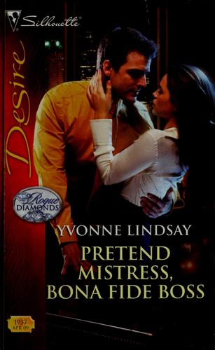 Pretend Mistress, Bona Fide Boss (Silhouette Desire)