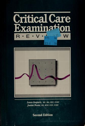 Critical Care Examination Review