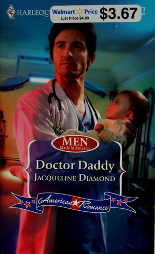 Doctor Daddy (Harlequin American Romance Series)