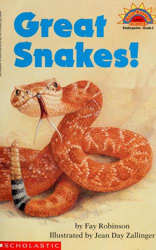 Great Snakes! (Level 2) (Hello Reader)
